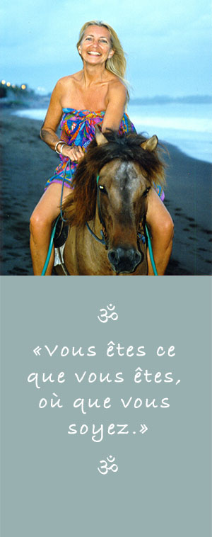 Photo de Ganga Mira à cheval et citation: Vous êtes ce que vous êtes, où que vous soyez